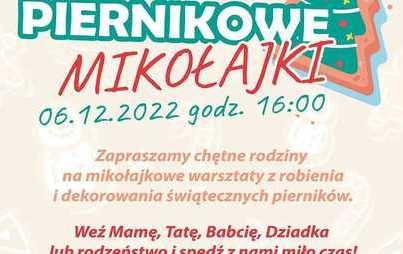 Zdjęcie do Rodzinne Piernikowe Mikołajki
